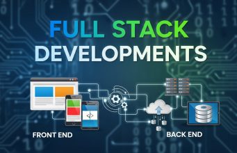 Your Complete Guide to Full Stack Development in 2026