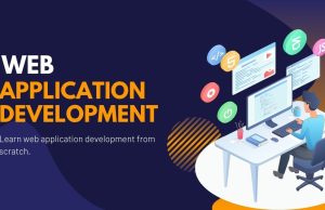 Web Application Development: A Complete Guide for Beginners
