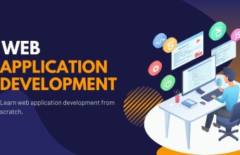 Web Application Development: A Complete Guide for Beginners